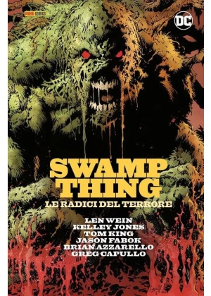 SWAMP THING LE RADICI DEL TERRORE - DC EVERGREEN