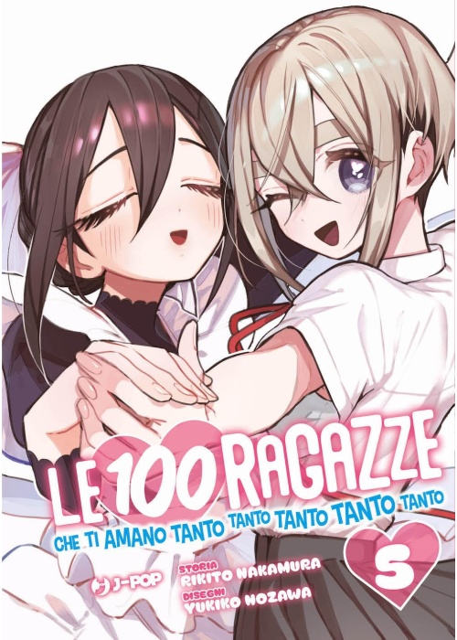 LE 100 RAGAZZE CHE TI AMANO TANTO TANTO TANTO TANTO TANTO N.   5