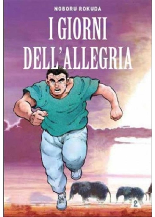 I GIORNI DELL'ALLEGRIA N.   2