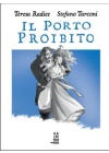 IL PORTO PROIBITO EDIZIONE TASCABILE