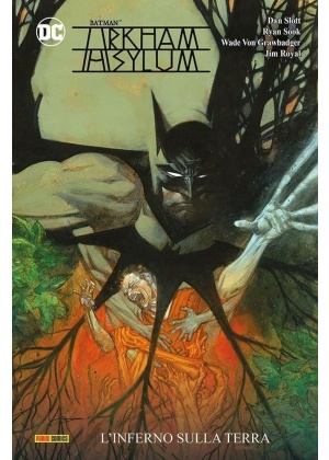 BATMAN ARKHAM ASYLUM - L'INFERNO SULLA TERRA