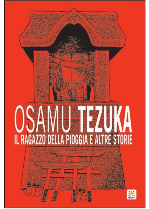 IL RAGAZZO DELLA PIOGGIA E ALTRE STORIE - TIGER BOOKS 1