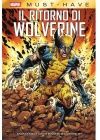 Il Ritorno di Wolverine - Marvel Must Have