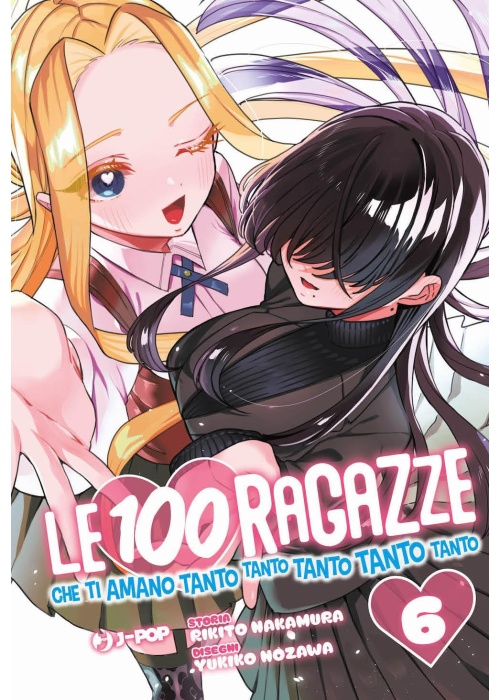 LE 100 RAGAZZE CHE TI AMANO TANTO TANTO TANTO TANTO TANTO N.   6