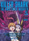 KILLER SHARK IN ANOTHER WORLD N.   5