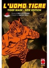 L'uomo Tigre Tiger Mask New Edition N.   4 (di 7)