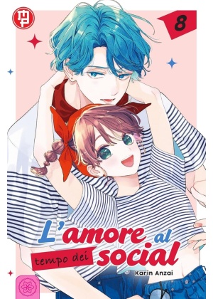 L'AMORE AL TEMPO DEI SOCIAL N.   8