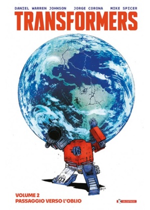 TRANSFORMERS N.   2 - PASSAGGIO VERSO L'OBLIO