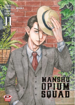 SQUADRA OPPIO N.  11 - MANSHU OPIUM SQUAD