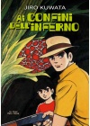 Ai Confini Dell'inferno