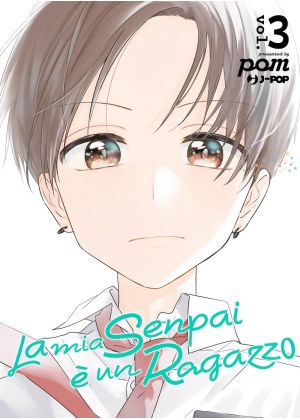 La Mia Senpai e' un Ragazzo - Senpai Wa Otokonoko N.   3