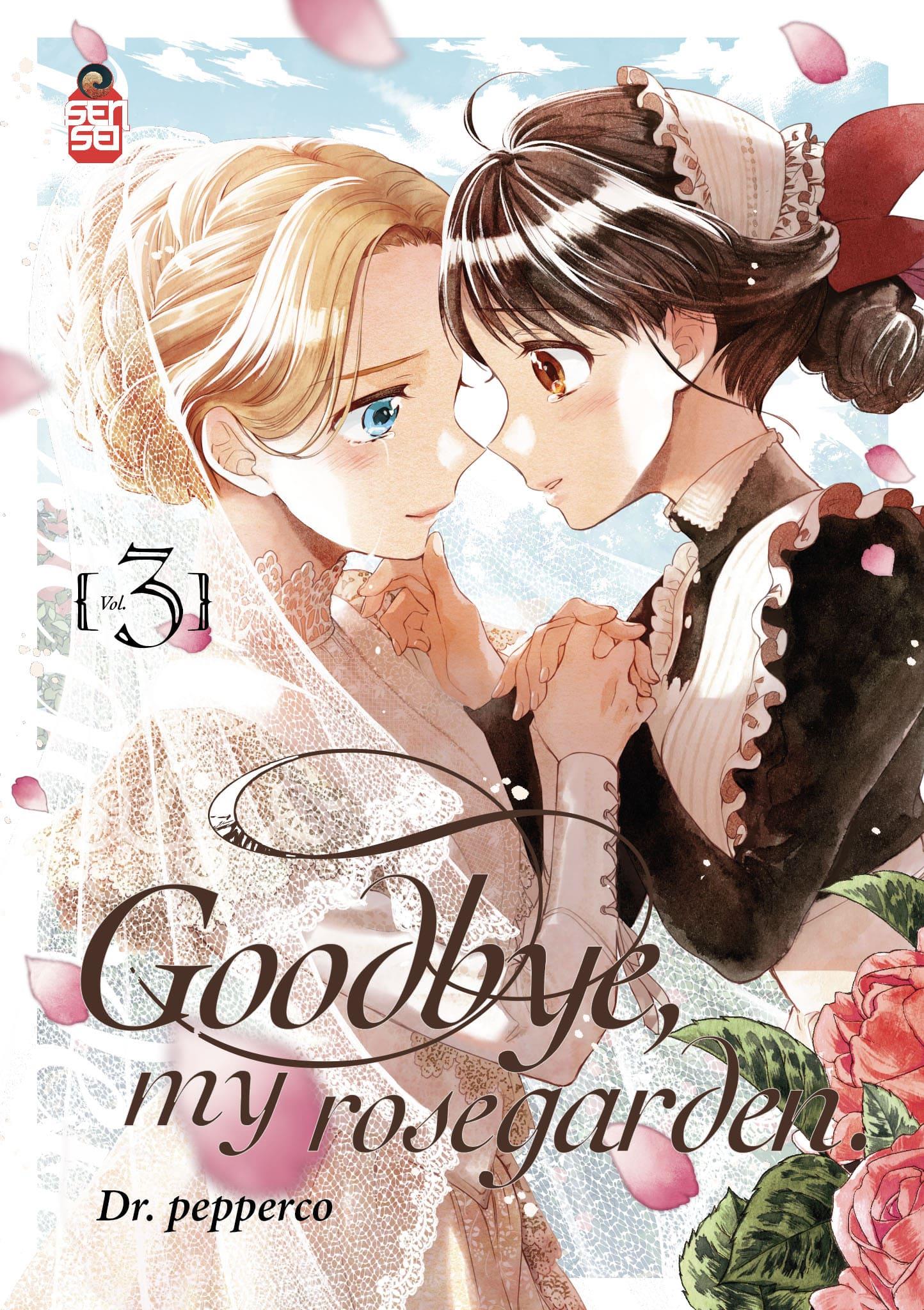 GOODBYE MY ROSEGARDEN N.   3