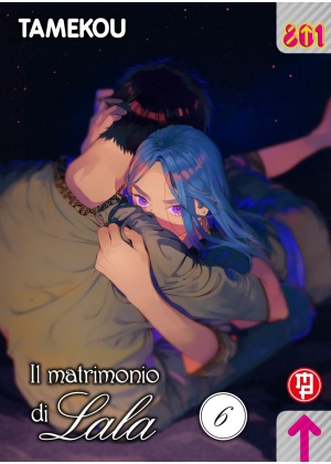 IL MATRIMONIO DI LALA N.   6 - 801