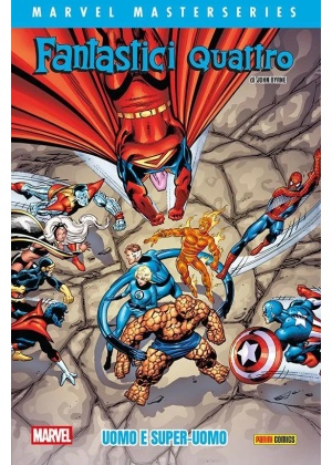 Marvel Masterseries Fantastici Quattro di John Byrne N.   2 Uomo e Superuomo