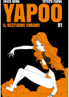 YAPOO - IL BESTIAME UMANO N.   1 - REGULAR