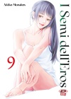 I SEMI DELL'EROS N.   9