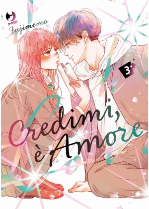 Credimi, e' Amore - To Say The Least, This Is Love N.   3