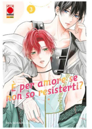 È per Amore Se Non So Resisterti? N.    3