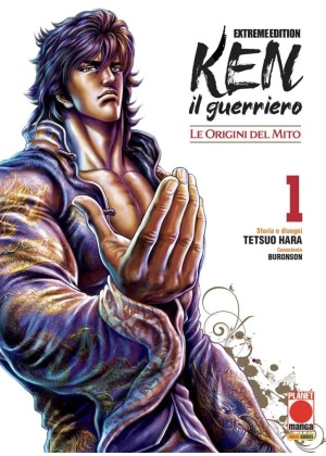 KEN IL GUERRIERO LE ORIGINI DEL MITO EXTREME EDITION N.   1