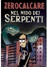 Nel Nido dei Serpenti - Zerocalcare