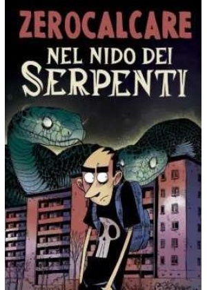 Nel Nido dei Serpenti - Zerocalcare
