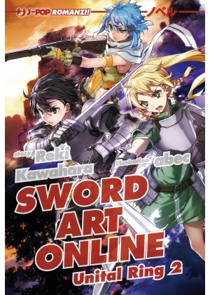 Sword Art Online Light Novel N.  23 - Unital Ring Ii