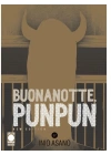 Goodnight Punpun - Buonanotte Punpun N.   6 - Nuova Edizione