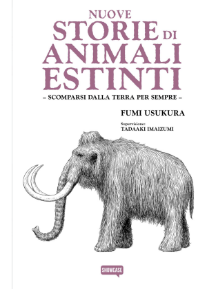 Nuove Storie di Animali Estinti - Scomparsi dalla Terra per Sempre