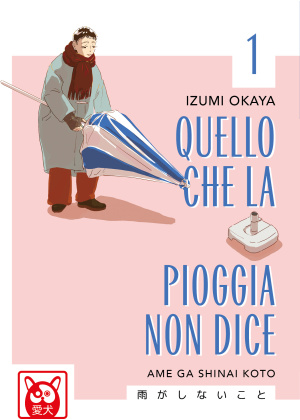 Quello Che la Pioggia Non Dice N.   1