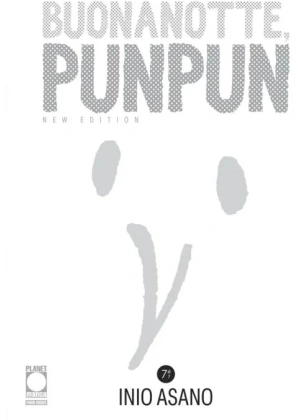 Goodnight Punpun - Buonanotte Punpun N.   7 - Nuova Edizione