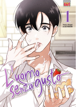 L'uomo Senza Gusto N.   1