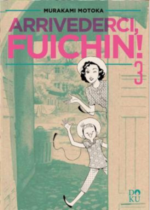 Arrivederci, Fuichin! N.   3