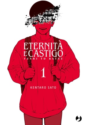 Fushi To Batsu - Eternità E Castigo N.   1