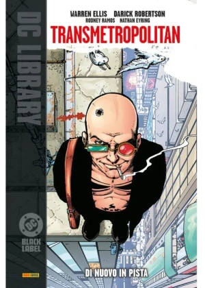 Transmetropolitan N.   1 - Di Nuovo in Pista