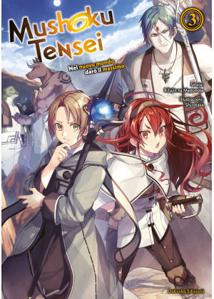 Mushoku Tensei - nel Nuovo Mondo Daro' il Massimo N.   3