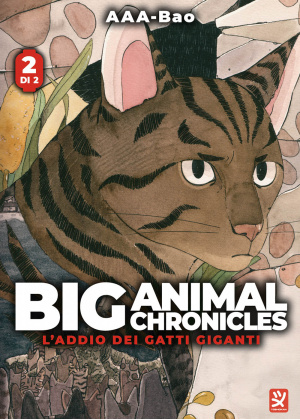 Big Animal Chronicles - L'Addio dei Gatti Giganti N.   2