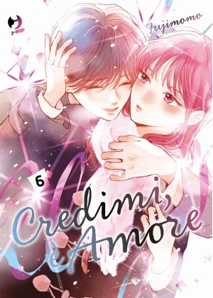 Credimi, e' Amore - To Say The Least, This Is Love N.   6